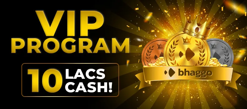 bhaggo casino vip program